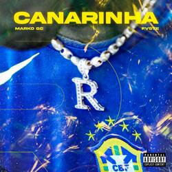 LA CANARINHA (feat. Fvste)