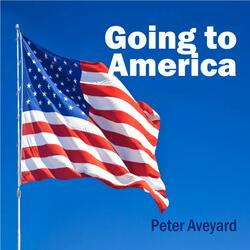 Going to America