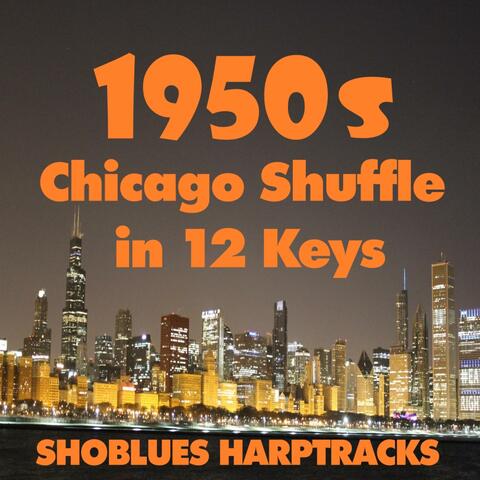 1950s Chicago Shuffle in 12 Keys