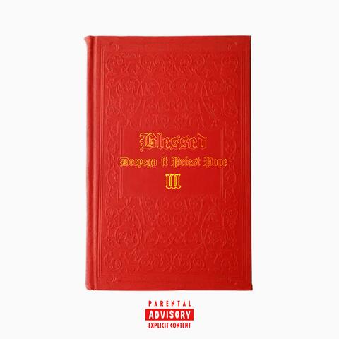 Blessed (feat. Priest Pope)