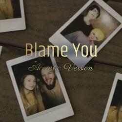Blame You (feat. Nicole McShane)