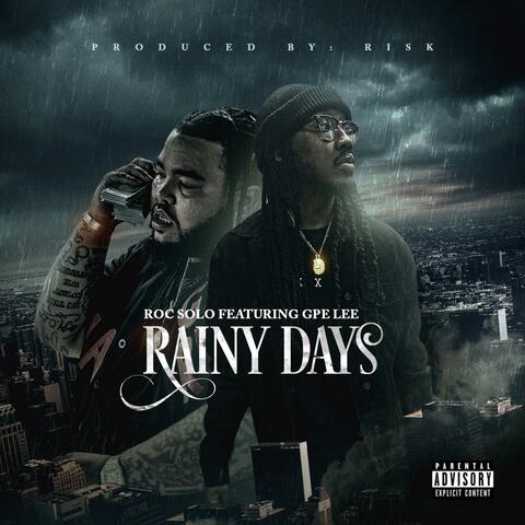 Rainy Days (feat. GPE Lee)