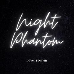Night Phantom