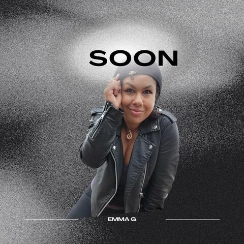 Soon