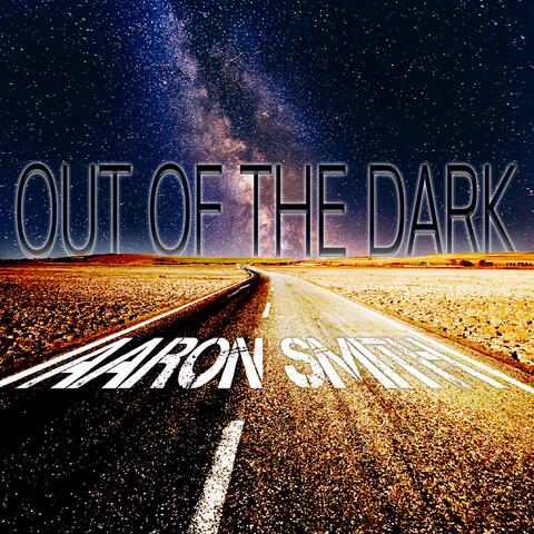 Out Of The Dark