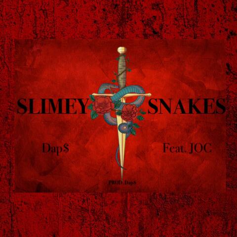 SLIMEY SNAKES (feat. Joc)