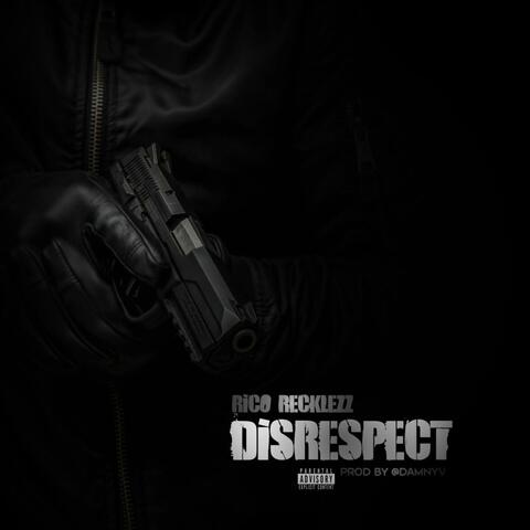 DISRESPECT