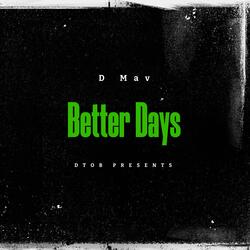 Better Days