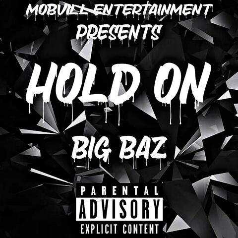 Hold On