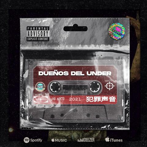 Dueños del under