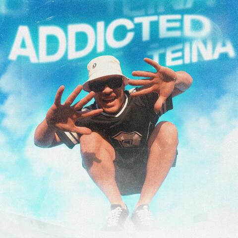 Addicted