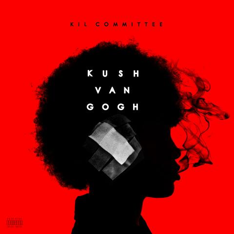 Kush Van Gogh (Deluxe)