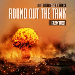 Round Out The Tank (feat. Yung Breeze & D.French)