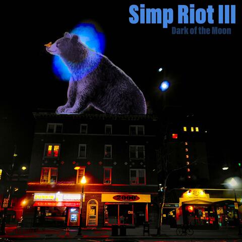 Simp Riot 3: Dark of the Moon