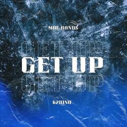 Get Up (feat. 62Bino)