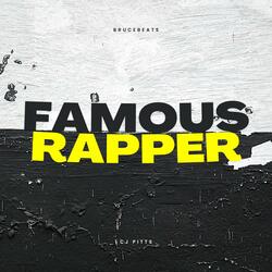 Famous Rapper (feat. CJ Pitts)