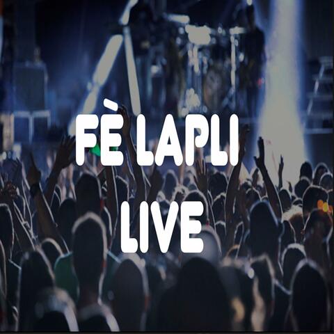 FEL FÈ LAPLI