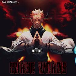 Curse Words (Sukuna Rap) (feat. NemRaps & Delta Deez)