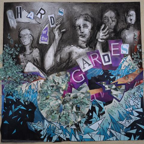 Shards of the Gardes