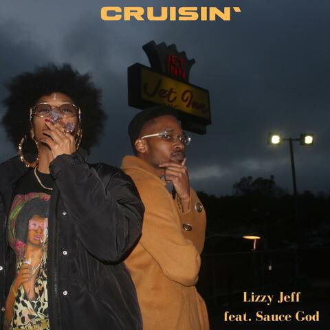 Cruisin' (feat. Sauce God)