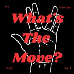 What's The Move?