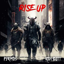 Rise Up (feat. Rich $cott)