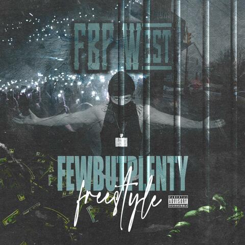 FewButPlenty Freestyle