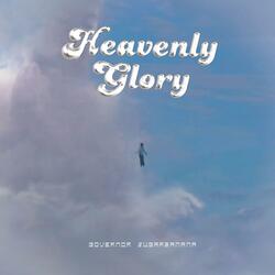 Heavenly Glory (feat. Eddy Kinuthia, Qahira, Brav Hippy, Venecia Kakusha, Kotiii & 2LU 43VA)