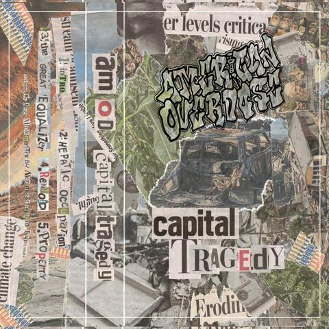 Capital Tragedy