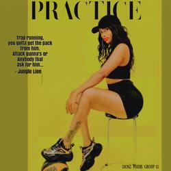 PRACTICE