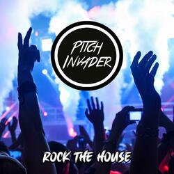 Rock The House