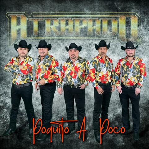 Poquito A Poco