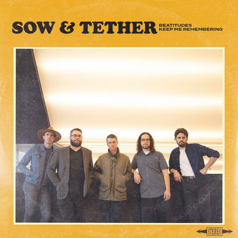 Sow and Tether