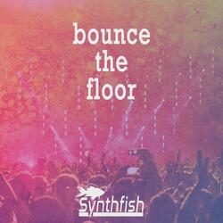 Bounce the Floor