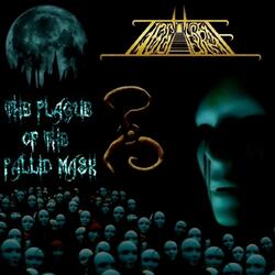 The Plague of the Pallid Mask