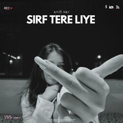 Sirf Tere Liye