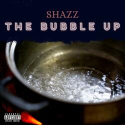 The Bubble Up