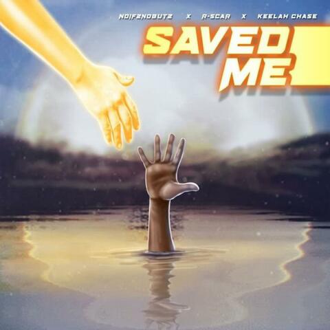 Saved Me (feat. R-Scar & Keelah Chase)