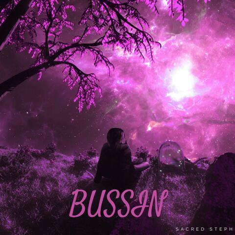 BUSSIN
