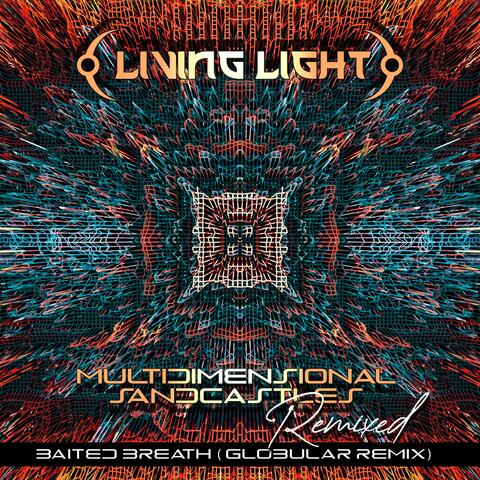 Baited Breath (Globular Remix)