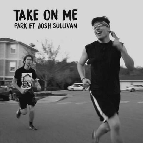 Take On Me