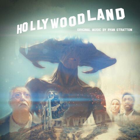 HOLLYWOODLAND (from the Day For Nite Original Short Film)