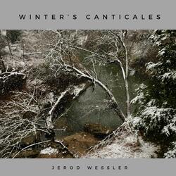 Winter's Canticles