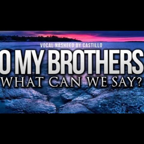 My brother