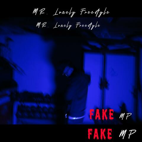 MR. Lonely Freestyle