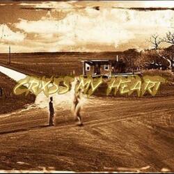 Crxss My Heart (feat. ThatBoyWells & VEXED H3RMES)