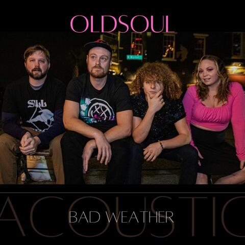 Bad Weather (Acoustic)