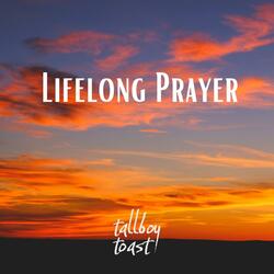 Lifelong Prayer