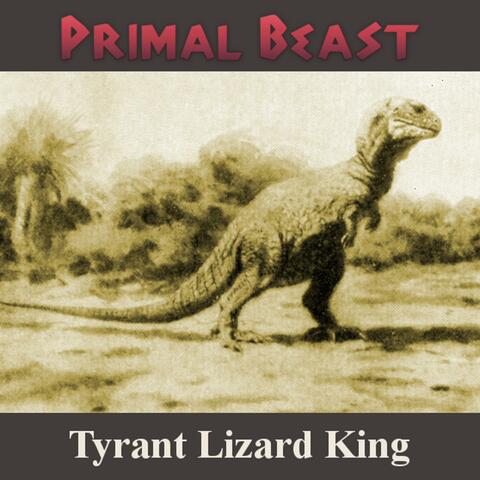 Tyrant Lizard King