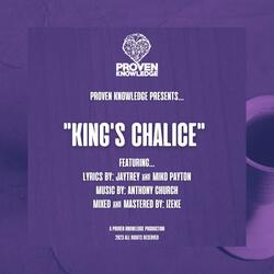 King's Chalice (feat. JayTrey, Miko Payton & Anthony Church)